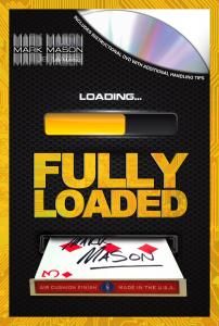 FULLY LOADED BY MARK MASON